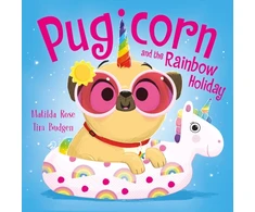 KNYGA Matilda Rose Magic Pet Shop: Pugicorn and the Rainbow Holiday
