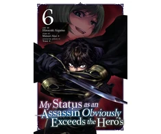 KNYGA Matsuri Akai My Status as an Assassin Obviously Exceeds the Hero's (Manga) Vol. 6