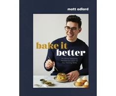 KNYGA Matt Adlard Bake It Better, 70 Show-Stopping Recipes to Level Up Your Baking Skills