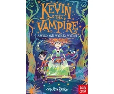 KNYGA Matt Brown Kevin the Vampire: A Wild and Wicked Witch