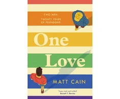 KNYGA Matt Cain One Love, a brand new uplifting love story from the author of The Secret Life of Albert Entwistle