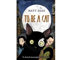 KNYGA Matt Haig To Be A Cat