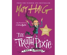 KNYGA Matt Haig Truth Pixie Goes to School
