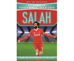 KNYGA Matt Oldfield Heroes, Ultimate Football; Oldfield, Matt &amp; Tom Ultimate Football Heroes: Salah (Wing Wizards 3)