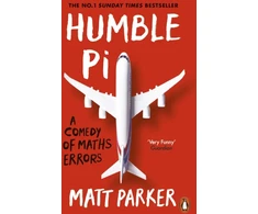 KNYGA Parker Humble Pi: A Comedy of Maths Errors