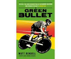 KNYGA Matt Rendell Žalias Bullet, The rise, fall and resurrection of Alejandro Valverde and Spanish cycling’s corruption