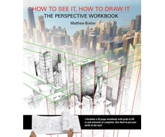 KNYGA Matthew T Brehm How to See It, How to Draw It: The Perspective Workbook