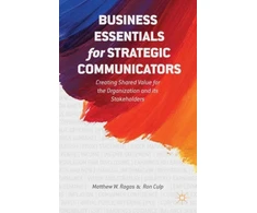 KNYGA Matthew W Ragas Business Essentials for Strategic Communicators