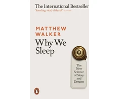 KNYGA Matthew Walker Walker Matthew Why We Sleep: The New Science of Sleep and Dreams