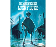 KNYGA Matthieu Bonhomme Lucky Luke by... Bonhomme: The Man Who Shot Lucky Luke