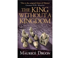 KNYGA Maurice Druon King Without a Kingdom