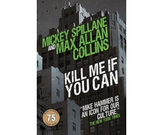 KNYGA Max Allan Collins Kill Me If You Can