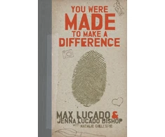 KNYGA Max Lucado You Were Made to Make a Difference