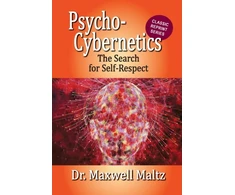 KNYGA Maxwell Maltz Psycho-Cybernetics The Search for Self-Respect