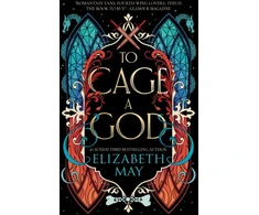 KNYGA May Elizabeth To Cage A God