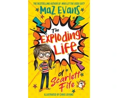 KNYGA Maz Evans The Exploding Life of Scarlett Fife