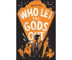 KNYGA Maz Evans Who Let the Gods Out?