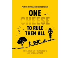 KNYGA Mcguigan Patrick One Cheese to Rule Them All, In search of the world's 100 best cheeses