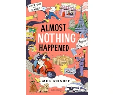 KNYGA Meg Rosoff Almost Nothing Happened