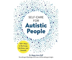 KNYGA Megan Anna Neff Self-Care for Autistic People