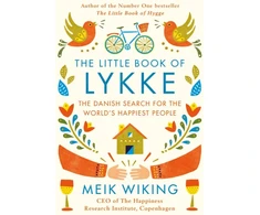 KNYGA Meik Wiking Wiking Meik Little Book of Lykke: The Danish Search for the World's Happiest People