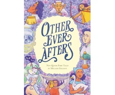 KNYGA Melanie Gillman Other Ever Afters