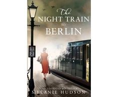 KNYGA Melanie Hudson Night Train to Berlin