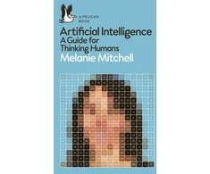 KNYGA Melanie Mitchell Mitchell Melanie Artificial Intelligence: A Guide for Thinking Humans