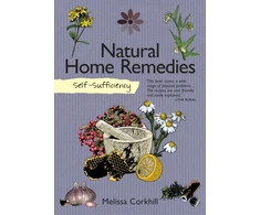 KNYGA Melissa Corkhill Self-Sufficiency: Natural Home Remedies
