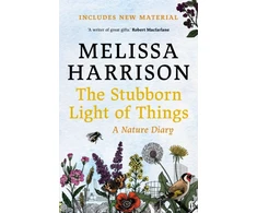 KNYGA Melissa Harrison Stubborn Light of Things