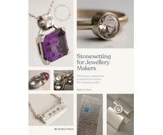 KNYGA Melissa Hunt Stonesetting for Jewellery Makers (New Edition), Techniques, Inspiration &amp; Professional Advice for Stunning Results