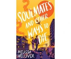 KNYGA Melissa Welliver Soulmates and Other Ways to Die