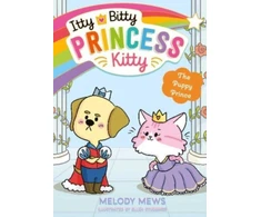KNYGA Melody Mews Itty Bitty Princess Kitty: The Puppy Prince