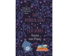 KNYGA Menna Van Praag Patron Saint of Lost Souls, The bewitching novel of getting your heart’s desire
