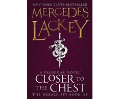 KNYGA Mercedes Lackey Closer to the Chest