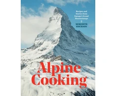 KNYGA Meredith Erickson Alpine Cooking
