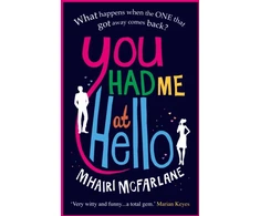 KNYGA Mhairi Mcfarlane You Had Me At Hello