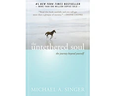 KNYGA Michael A Singer Singer Michael A Untethered Soul: The Journey Beyond Yourself