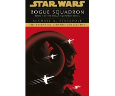 KNYGA Michael A Stackpole Star Wars X-Wings Series - Rogue Squadron
