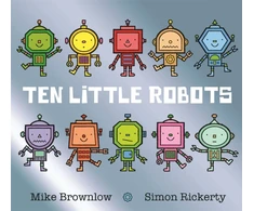KNYGA Michael Brownlow Ten Little Robots