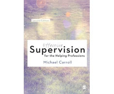 KNYGA Michael Carroll Effective Supervision for the Helping Professions