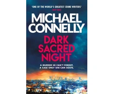 KNYGA Michael Connelly Dark Sacred Night, A Ballard and Bosch Thriller