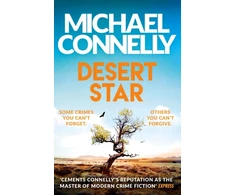 KNYGA Michael Connelly Desert Star, The Blockbuster Ballard &amp; Bosch Thriller