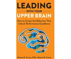 KNYGA Michael E Frisina Leading with Your Upper Brain