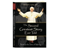 KNYGA Michael E Gaitley Second Greatest Story Ever Told