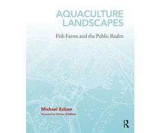 KNYGA Michael Ezban Aquaculture Landscapes