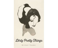 KNYGA Michael Faudet Dirty Pretty Things