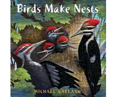 KNYGA Michael Garland Birds Make Nests