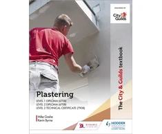 KNYGA Michael Gashe Gashe, Michael; Byrne, Kevin City &amp; Guilds Textbook: Plastering for Levels 1 and 2