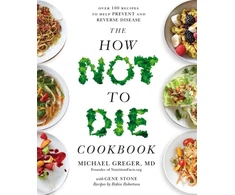 KNYGA Michael Greger How Not to Die Cookbook, Over 100 Recipes to Help Prevent and Reverse Disease